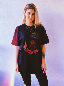 THEY CANT STOP US ALL ALIEN TEE